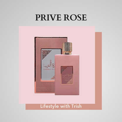 PERFUME DECANT Ameerat Al Arab Prive Rose